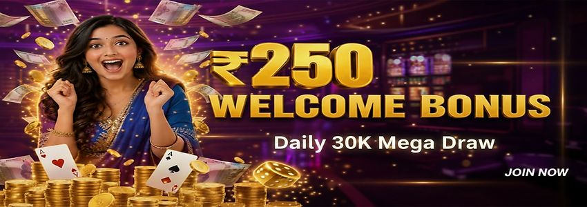 Welcome Bonus ₹250 No Deposit + 30K Points