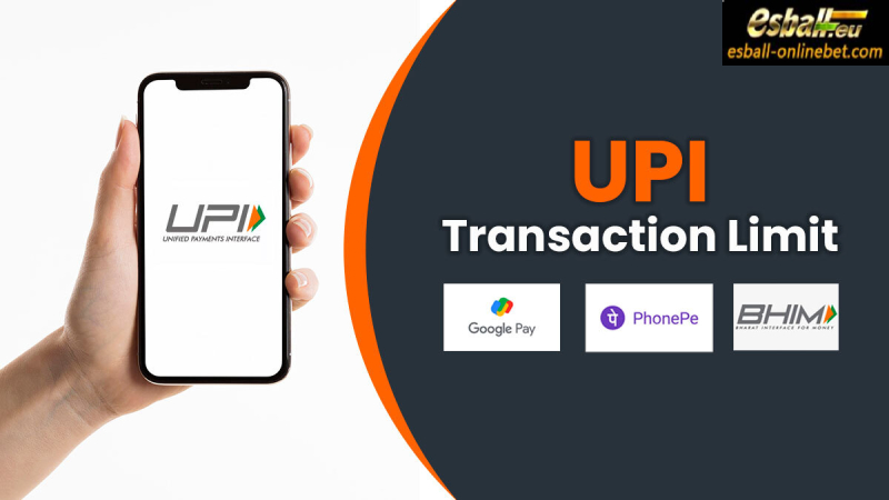 UPI Transaction Limit of Google Pay, PhonePe, Paytm, BHIM App