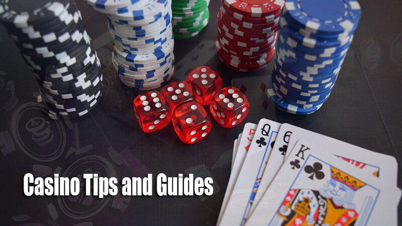15 Casino Tips and Guide