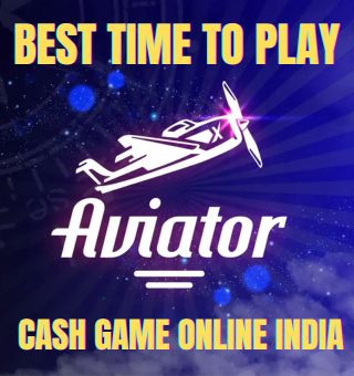 8 Best Time to Play Spribe Aviator Cash Game Online India