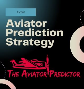 How to Pick Aviator Predictor? Try This 3 Aviator Prediction Strategy