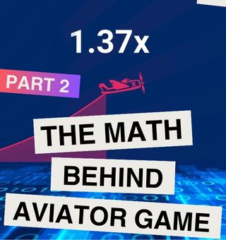 The Math Behind Aviator Game, Aviator Game Analysis: Part 2