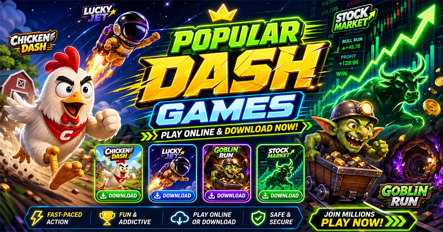 Popular Dash Games and Online Downloads Popular Dash Games and Online Downloads