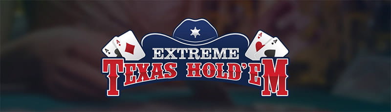 Extreme Texas Hold’em