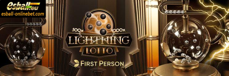First Person Lightning Lotto, First Person Lightning Lotto Evolution Online