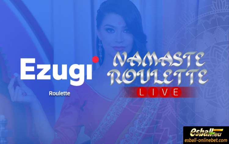 Namaste Roulette, Win Namaste Roulette Ezugi Online Casino Game