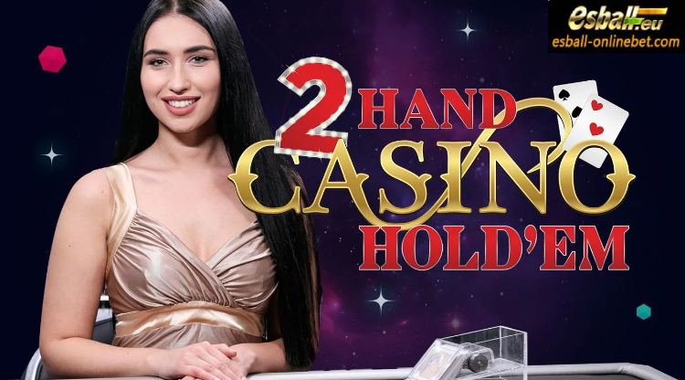 2 Hand Casino Hold’em, Play 2 Hand Casino Hold’em Evolution