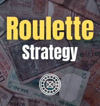 Roulette Strategy