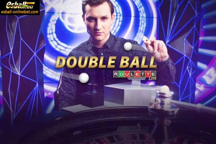 Double Ball Roulette Rules & Payout for Evolution Online Casino