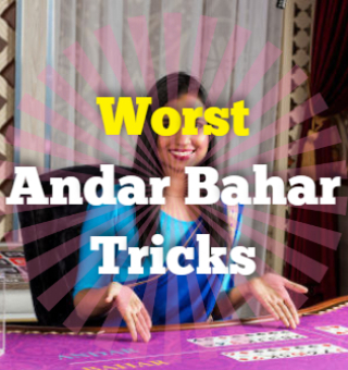 The 4 Worst Andar Bahar Tricks You Should Never Do