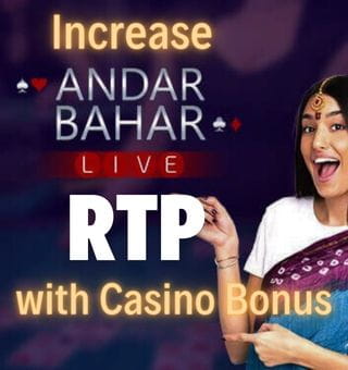 Increase Andar Bahar Online Game RTP with Casino Bonus