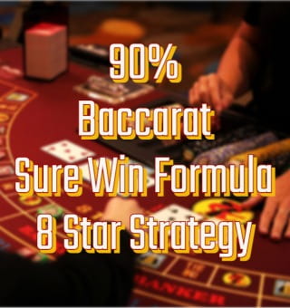 90% Rate Baccarat Winning Formula - 8 Star Baccarat Strategy