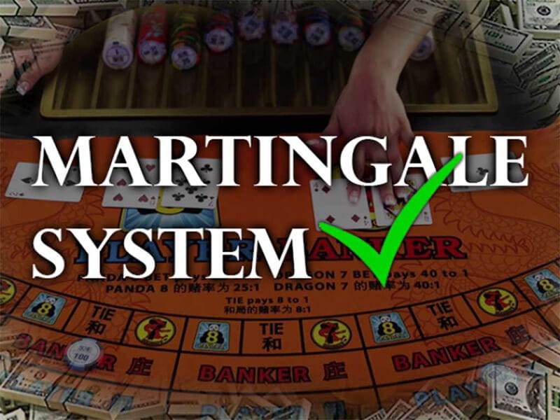 Martingale Betting System Martingale Betting System