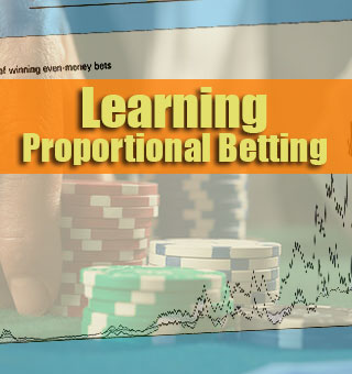 Learning To Use Proportional Betting Strategy In Online Casino