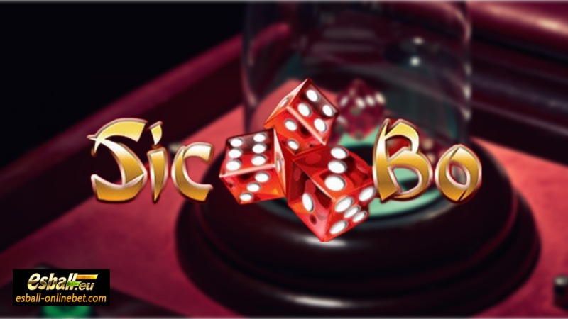 4 Online Sic Bo Strategy to Booth Your Win Rate Rapidly!
