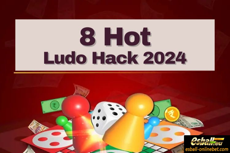 8 Hot Ludo Hack 2024, Play Ludo with Real Money India Online Cash Game