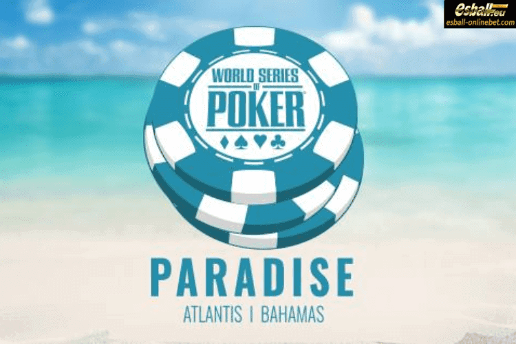 The 2023 WSOP Paradise Poker Tournament