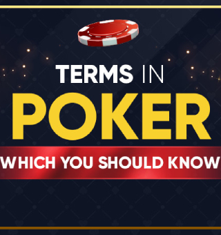 55 Texas Hold’em terms introductions you should know