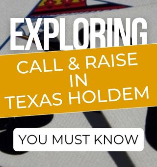 Call and Raise in Poker Online Texas Holdem Game You Must Know