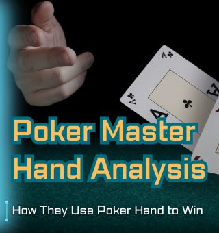 How Poker Masters Use What They Have in Hand to Win