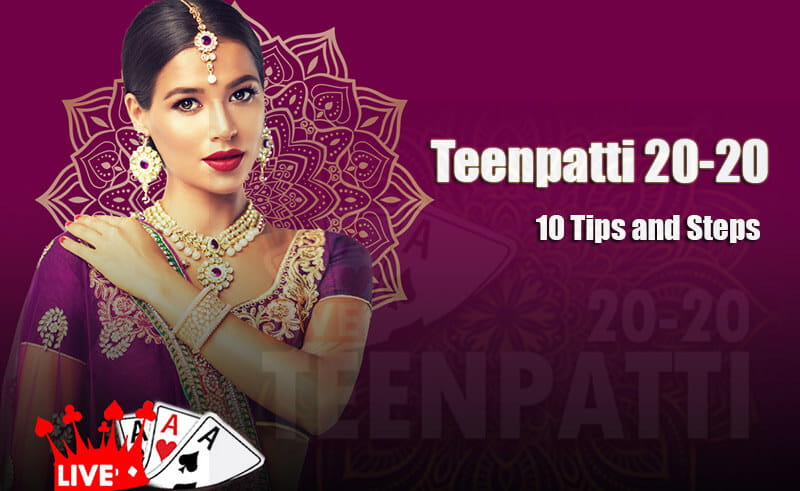 Teenpatti 20-20 Tips