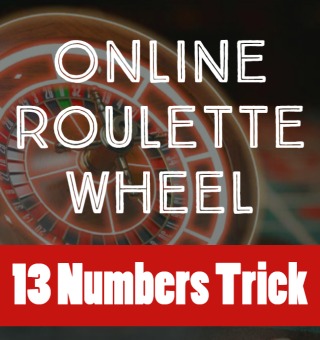 Use 13 Numbers Trick on Online Roulette Wheel for Maximum Wins