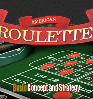 Learning 5 Betting American Roulette Basic Concept and Strategy
