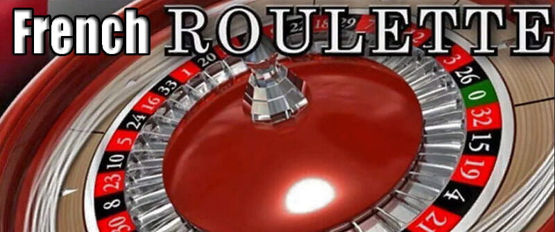 French Roulette Online Casino