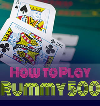 Learning Rummy 500 Rules and 500 Rum Basic Strategy