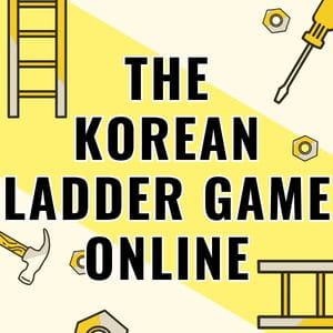 The Ladder Game, Korean Games to Play With Friends Online