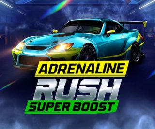 EVO Adrenaline Rush: Super Boost Slot