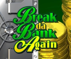 MG Break da Bank Again Demo