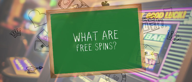 How Free Spins Work