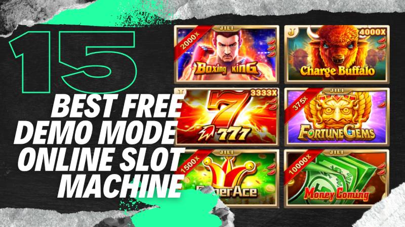 Top 15 2023 Best Free Demo Mode Online Slot Machine, Play For Free