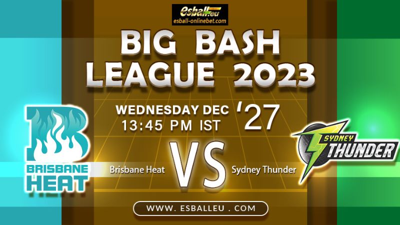Brisbane Heat vs Sydney Thunder Prediction, BBL 2023-24