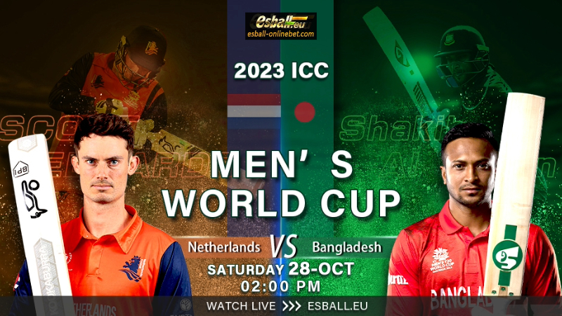 2023 CWC Netherlands vs Bangladesh Prediction 28th Match