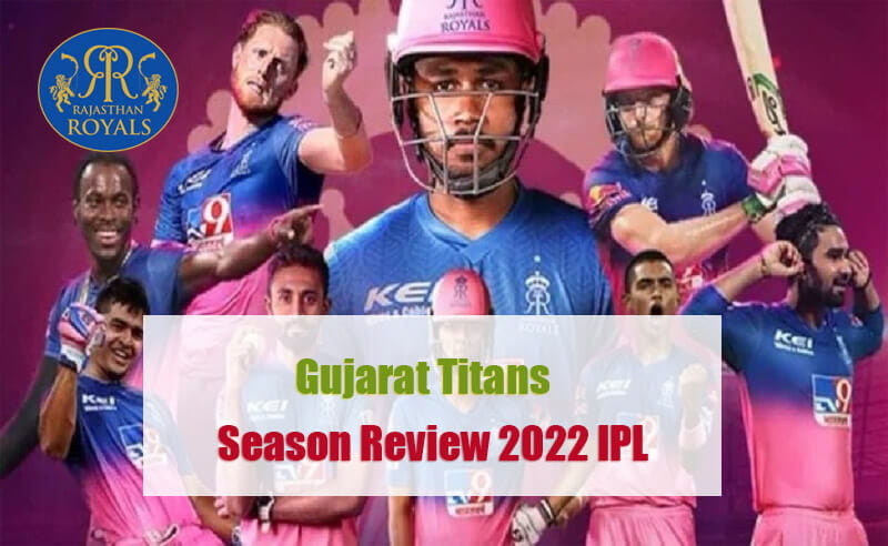 IPL 2022 Season Review