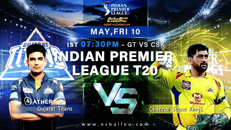 IPL Match 59 Prediction GT vs CSK, Locking Horns With GT