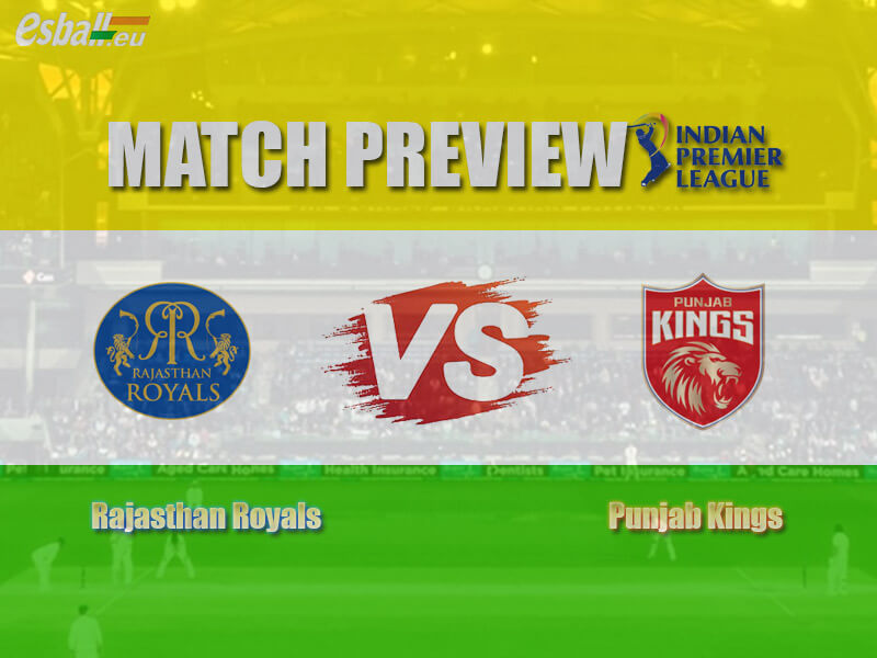 Match 52 - Rajasthan Royals vs Punjab Kings - Preview
