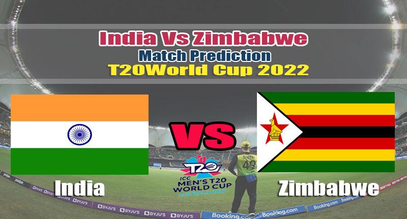 T20 World Cup 2022 Super 12 India Vs Zimbabwe Match Prediction