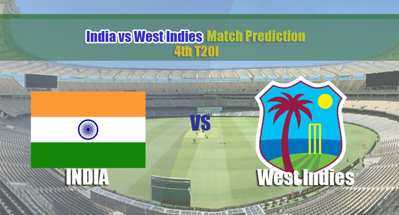 T20I 4th 2022 India Vs West Indies Match Prediction
